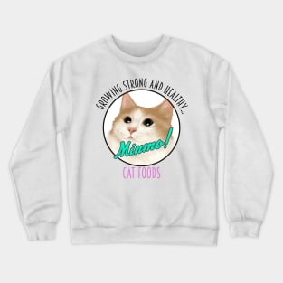 Minmo Cat Foods Crewneck Sweatshirt